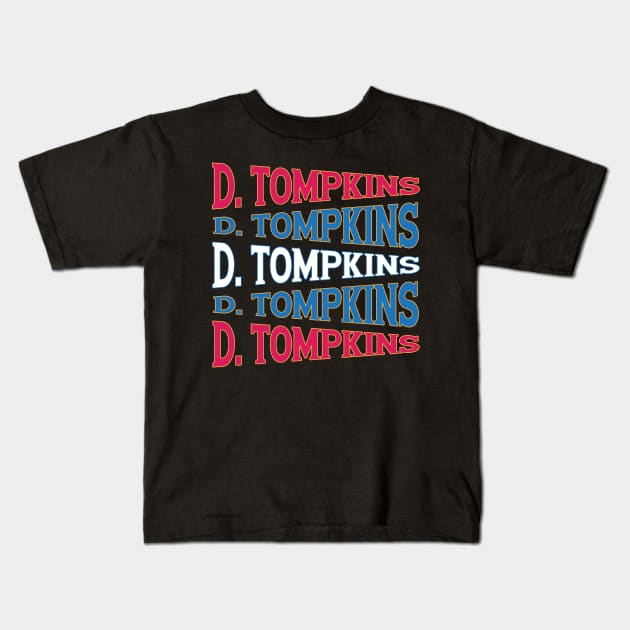 NATIONAL TEXT ART DANIEL TOMPKINS Kids T-Shirt by LAVA-ROMA-NOVA